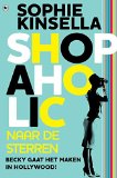 Portada de SHOPAHOLIC NAAR DE STERREN / DRUK 1: BECKY GAAT HET MAKEN IN HOLLYWOOD!