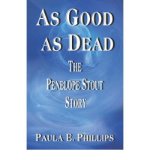 Portada de AS GOOD AS DEAD: THE PENELOPE STOUT STORY (PAPERBACK) - COMMON