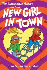 Portada de THE BERENSTAIN BEARS CHAPTER BOOK: THE NEW GIRL IN TOWN