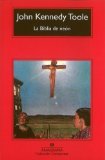 Portada de LA BIBLIA DE NEÓN (COMPACTOS ANAGRAMA) DE TOOLE, JOHN KENNEDY (2000) TAPA BLANDA