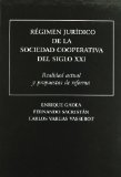 Portada de RÉGIMEN JURÍDICO DE LA SOCIEDAD COOPERATIVA DEL SIGLO XXI