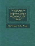 Portada de ARRANGED FROM THE TEXT OF "LOS COMENTARIOS REALES DE LOS INCAS" OF THE INCA GARCILASO DE LA VEGA - PRIMARY SOURCE EDITION