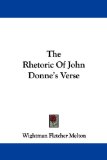 Portada de THE RHETORIC OF JOHN DONNE'S VERSE