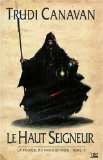 Portada de LA TRILOGIE DU MAGICIEN NOIR, TOME 3 : LE HAUT SEIGNEUR