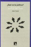 Portada de ¿QUE ES LA POLITICA?: TRES RESPUESTAS: ARISTOTELES, WEBER Y SCHMITT