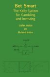 Portada de BET SMART: THE KELLY SYSTEM FOR GAMBLING AND INVESTING BY STEFAN HOLLOS (30-OCT-2008) PAPERBACK