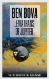 Portada de LEVIATHANS OF JUPITER BY BOVA, BEN (2011) MASS MARKET PAPERBACK