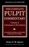 Portada de THE PULPIT COMMENTARY  COMPLETE VOLUME 9 COLOSSIANS TO REVELATION (77 BOOKS NOW IN 9 VOLUMES): A EXPOSITION,HOMILETICS, AND HOMILIES COMMENTARY ON THE BIBLE. (ENGLISH EDITION)