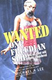 Portada de WANTED: ONE FREUDIAN SLIP: AND ALL OTHER ODD ITEMS CONSIDERED BY MICHAEL A. LEE (2003-11-28)