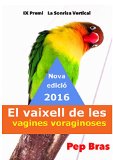Portada de EL VAIXELL DE LES VAGINES VORAGINOSES: NOVA VERSIÓ 2016 (CATALAN EDITION)