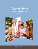 Portada de NUTRITION THROUGH THE LIFE CYCLE BY BROWN, JUDITH E., ISAACS, JANET, KRINKE, BEA, LECHTENBERG, E (2013) PAPERBACK