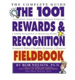 Portada de [(THE 1001 REWARDS AND RECOGNITION FIELDBOOK: THE COMPLETE GUIDE )] [AUTHOR: BOB NELSON] [JUN-2003]