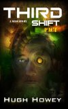 Portada de THIRD SHIFT - PACT (PART 8 OF THE SILO SERIES) (WOOL)