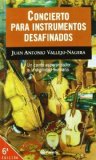 Portada de CONCIERTO PARA INSTRUMENTOS DESAFINADOS DE JUAN ANTONIO VALLEJO-NÁGERA (1997) TAPA BLANDA