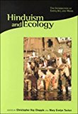 Portada de HINDUISM AND ECOLOGY: THE INTERSECTION OF EARTH, SKY, AND WATER (RELIGIONS OF THE WORLD AND ECOLOGY) (2000-11-30)