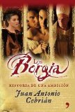 Portada de LOS BORGIA-HISTORIA DE UNA AMBICION