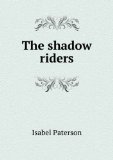 Portada de THE SHADOW RIDERS