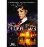 Portada de [(THE SHADOW IN THE NORTH)] [AUTHOR: PHILIP PULLMAN] PUBLISHED ON (NOVEMBER, 2009)