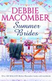 Portada de SUMMER BRIDES: BRIDE WANTED / HASTY WEDDING BY DEBBIE MACOMBER (2014-07-04)