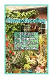 Portada de HOMESTEADING: 25 STEPS FOR BEGINNERS TO LIVE A SELF-SUIENT LIFE: (HOW TO BUILD A BACKYARD FARM, MINI FARMING SELF-SUFFICIENCY,CHICKEN COOP) (BEGINNERS ... TO BUILD A BACKYARD FARM, URBAN GARDENING) BY JOSH BIG (2016-04-14)