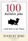 Portada de 100 BULLSHIT JOBS AND HOW TO GET THEM