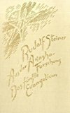 Portada de AUS DER AKASHA-FORSCHUNG - DAS F&Uuml;NFTE EVANGELIUM - ACHTZEHN VORTR&Auml;GE, GEHALTEN 1913 UND 1914 IN VERSCHIEDENEN ST&Auml;DTEN. STEINER VERLAG. 1975.