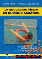 Portada de LA EDUCACIÓN FÍSICA EN EL MEDIO ACUÁTICO - EBOOK