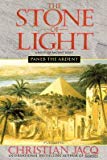 Portada de [(PANEB THE ARDENT #3: THE STONE OF LIGHT)] [AUTHOR: CHRISTIAN JACQ] PUBLISHED ON (MARCH, 2001)