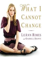 Portada de WHAT I CANNOT CHANGE