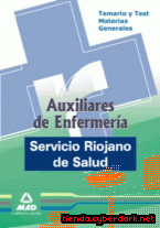 Portada de AUXILIARES DE ENFERMERÍA DEL SERVICIO RIOJANO DE SALUD. TEMARIO Y TEST DE MATERIAS GENERALES - EBOOK