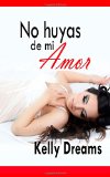 Portada de NO HUYAS DE MI AMOR