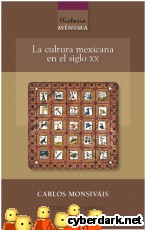 Portada de HISTORIA MÍNIMA. LA CULTURA MEXICANA EN EL SIGLO XX - EBOOK