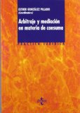 Portada de ARBITRAJE Y MEDIACIÓN EN MATERIA DE CONSUMO