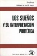 Portada de LOS SUEÑOS: SU INTERPRETACION PROFETICA