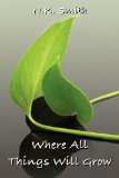 Portada de WHERE ALL THINGS WILL GROW