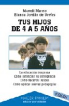 Portada de TUS HIJOS DE 4 A 5 AÑOS (6ª ED.)