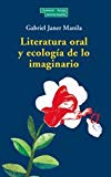 Portada de LITERATURA ORAL Y ECOLOGIA DE LO IMAGINARIO