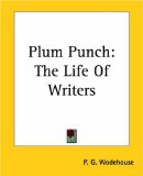 Portada de PLUM PUNCH: THE LIFE OF WRITERS