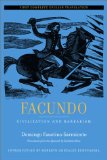 Portada de FACUNDO: CIVILIZATION AND BARBARISM (LATIN AMERICAN LITERATURE & CULTURE)