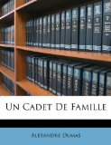 Portada de UN CADET DE FAMILLE