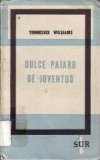 Portada de DULCE PÁJARO DE JUVENTUD