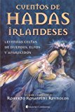 Portada de CUENTOS DE HADAS IRLANDESES LEYENDAS CELTAS DE DUENDES, ELFOS Y APARECIDOS