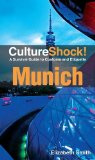 Portada de MUNICH: A SURVIVAL GUIDE TO CUSTOMS AND ETIQUETTE (CULTURE SHOCK!)