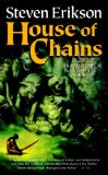 Portada de HOUSE OF CHAINS (MALAZAN BOOK OF THE FALLEN)