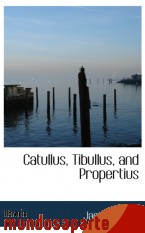 Portada de CATULLUS, TIBULLUS, AND PROPERTIUS