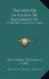 Portada de TRATADO DE LA IGLESIA DE JESUCRISTO V1: O HISTORIA ECLESIASTICA (1806)