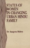 Portada de STATUS OF WOMEN IN CHANGING URBAN HINDU FAMILY