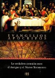 Portada de EVANGELIOS APOCRIFOS: LA VERDADERA CONEXION ENTRE EL ANTIGUO Y ELNUEVO TESTAMENTO