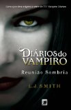 Portada de DIÁRIOS DO VAMPIRO. REUNIÃO SOMBRIA - VOLUME 4 (EM PORTUGUESE DO BRASIL)