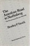 Portada de AMERICAN ROAD TO NUREMBERG: THE DOCUMENTARY RECORD, 1944-45 (HOOVER INSTITUTION PRESS PUBLICATION)